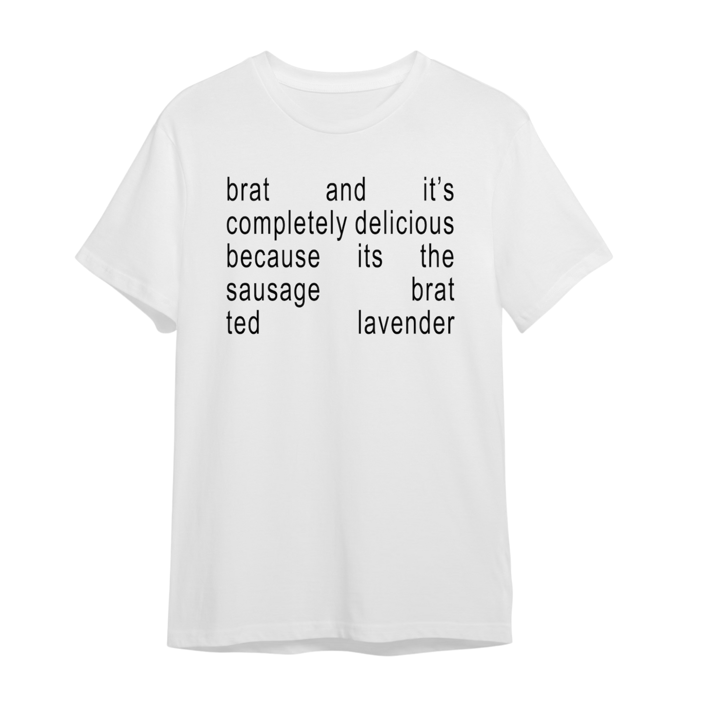 Ted Brat Tee But In White