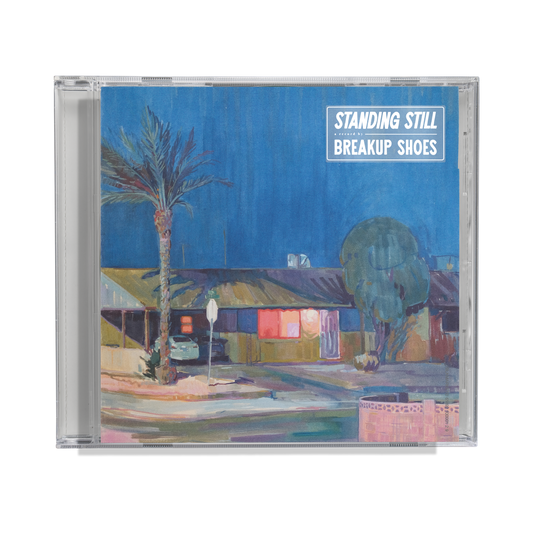 Breakup Shoes - "Standing Still" CD