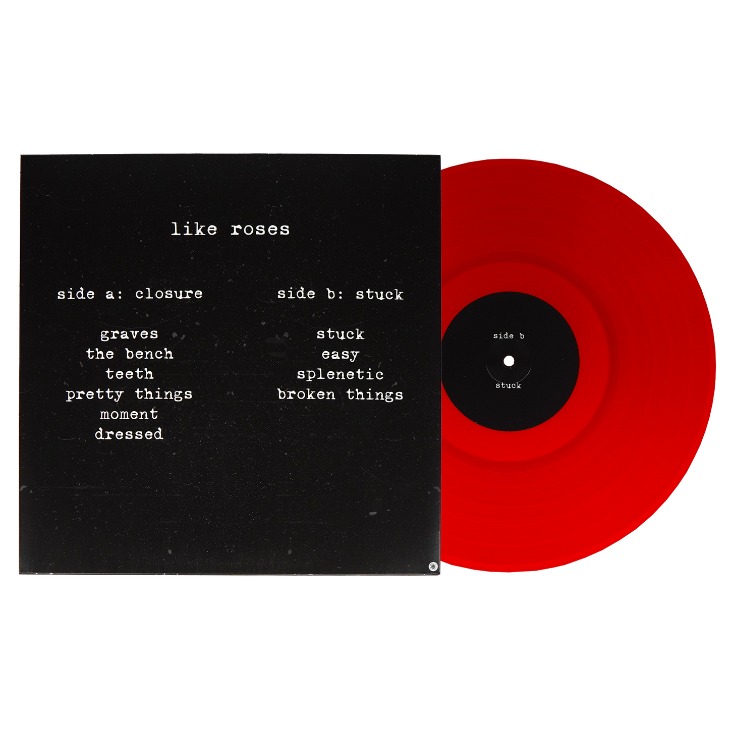 Like Roses Closure | Stuck Vinyl (Red)