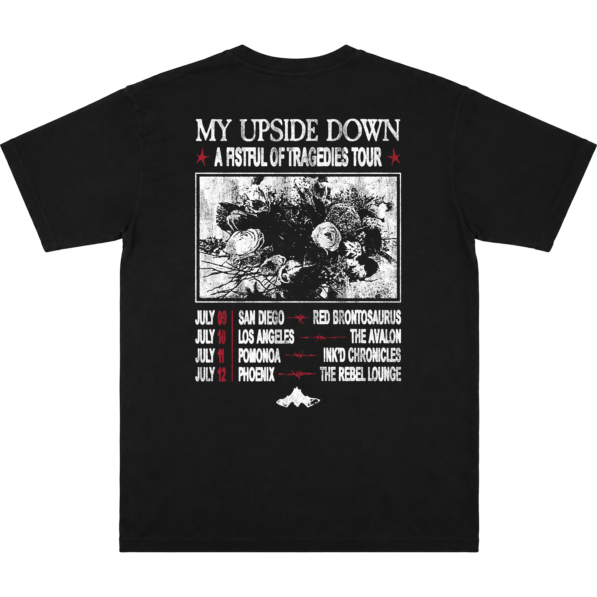 A black short-sleeve graphic t-shirt showing the back side, which features a white and red printed concert tour schedule under the text 'MY UPSIDE DOWN - A FIST-FULL OF TRAGEDIES TOUR'.